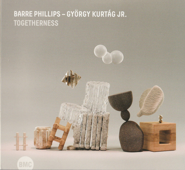 KURTÁG GYÖRGY - TOGETHERNESS CD PHILLIPS, KURTÁG jr.