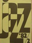 Friedrich Károly - Jazz 82/2. [antikvár]