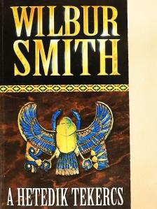 Wilbur Smith - A hetedik tekercs [antikvár]
