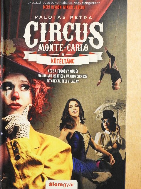 Palotás Petra - Circus Monte-Carlo [antikvár]