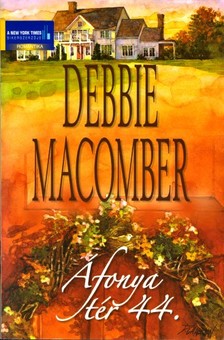 Debbie Macomber - Áfonya tér 44. [eKönyv: epub, mobi]