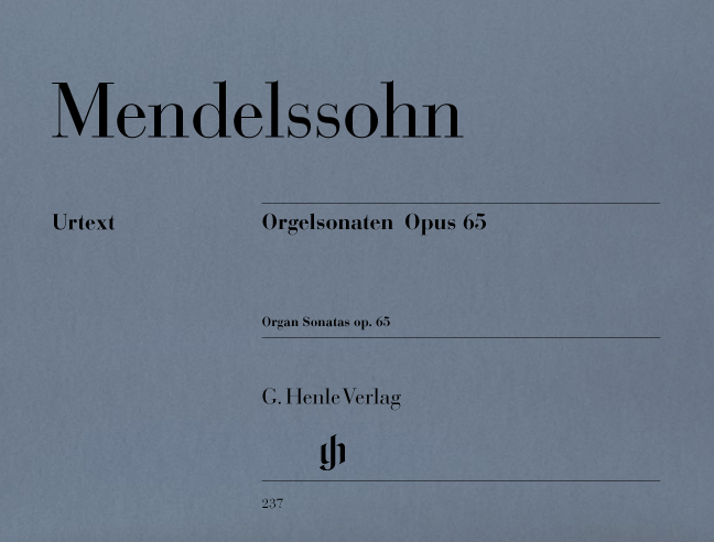 MENDELSSOHN - ORGELSONATEN OP.65 URTEXT (HUBERT MEISTER/WOLFGANG STOCKMEIER)