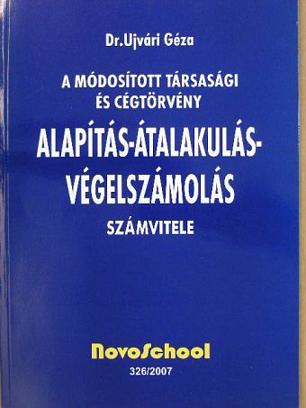 Dr. Ujvári Géza - A módosított társasági és cégtörvény [antikvár]