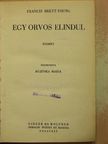 Francis Brett-Young - Egy orvos elindul [antikvár]