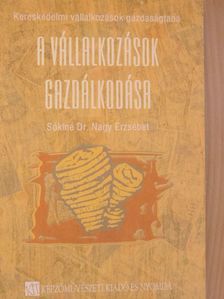 Sókiné dr. Nagy Erzsébet - Kereskedelmi vállalkozások gazdaságtana III. [antikvár]