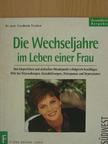 Dr. Friedhelm Struben - Die Wechseljahre im Leben einer Frau [antikvár]