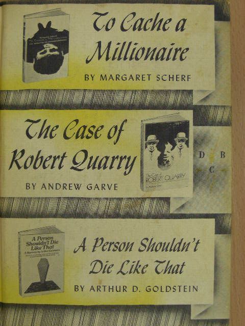 Andrew Garve - To Cache a Millionaire/The Case of Robert Quarry/A Person Shouldn't Die Like That [antikvár]