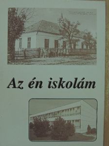 Csekes József - Az én iskolám [antikvár]