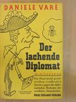 Daniele Varé - Der Lachende Diplomat [antikvár]