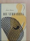 Dieter Klaus - Die Verdauung im Menschlichen Organismus [antikvár]
