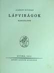 Albert Kivikas - Lápvirágok [antikvár]