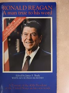 Ronald Reagen - A man true to his word [antikvár]