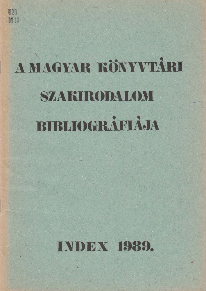 Jávori Ferencné (szerk.) - A magyar könyvtári szakirodalom bibliográfiája [antikvár]