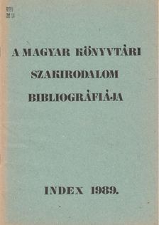 Jávori Ferencné (szerk.) - A magyar könyvtári szakirodalom bibliográfiája [antikvár]