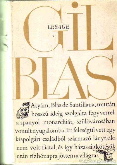 Lesage, Alain-René - Gil Blas de Santillana históriája [antikvár]