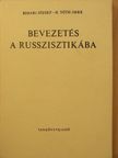 Bihari József - Bevezetés a russzisztikába [antikvár]