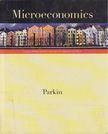 Michael Parkin - Microeconomics [antikvár]