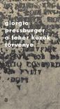 Pressburger, Giorgio - A fehér közök törvénye [antikvár]