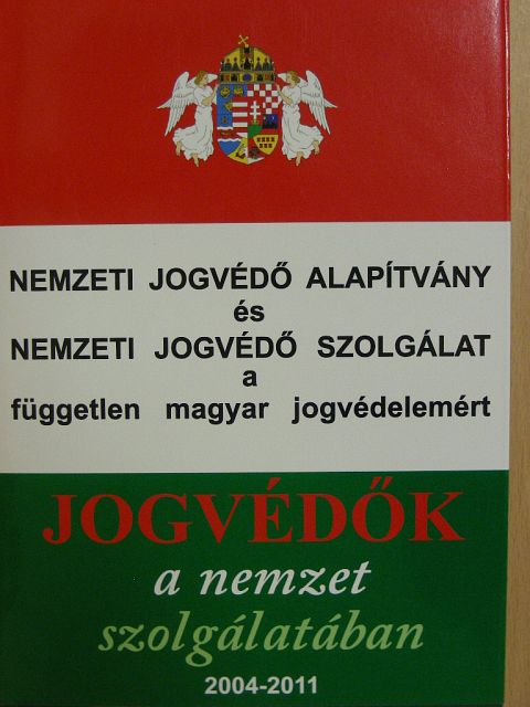 Varga Domokos György - Jogvédők a nemzet szolgálatában [antikvár]