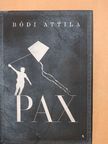 Bódi Attila - Pax  [antikvár]