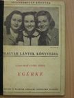 Gineverné Győry Ilona - Egérke/Amit Annie tudott [antikvár]
