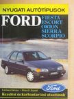 Lőrincz István - Ford Fiesta, Escort, Orion, Sierra, Scorpio [antikvár]