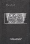 b. Gyarmati László - Leszámolás az irodalommal [antikvár]