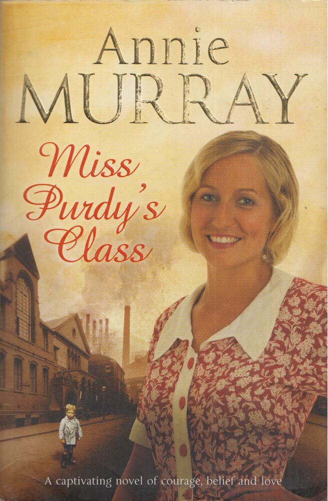 Annie Murray - Miss Purdy's Class [antikvár]