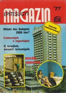 D. Szabó László - Építésügyi magazin '77 [antikvár]