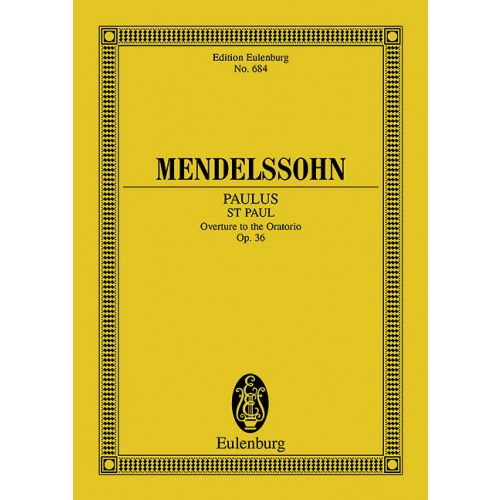 MENDELSSOHN - PAULUS OVERTURE TO THE ORATORIO OP.36 TASCHENPARTITUR