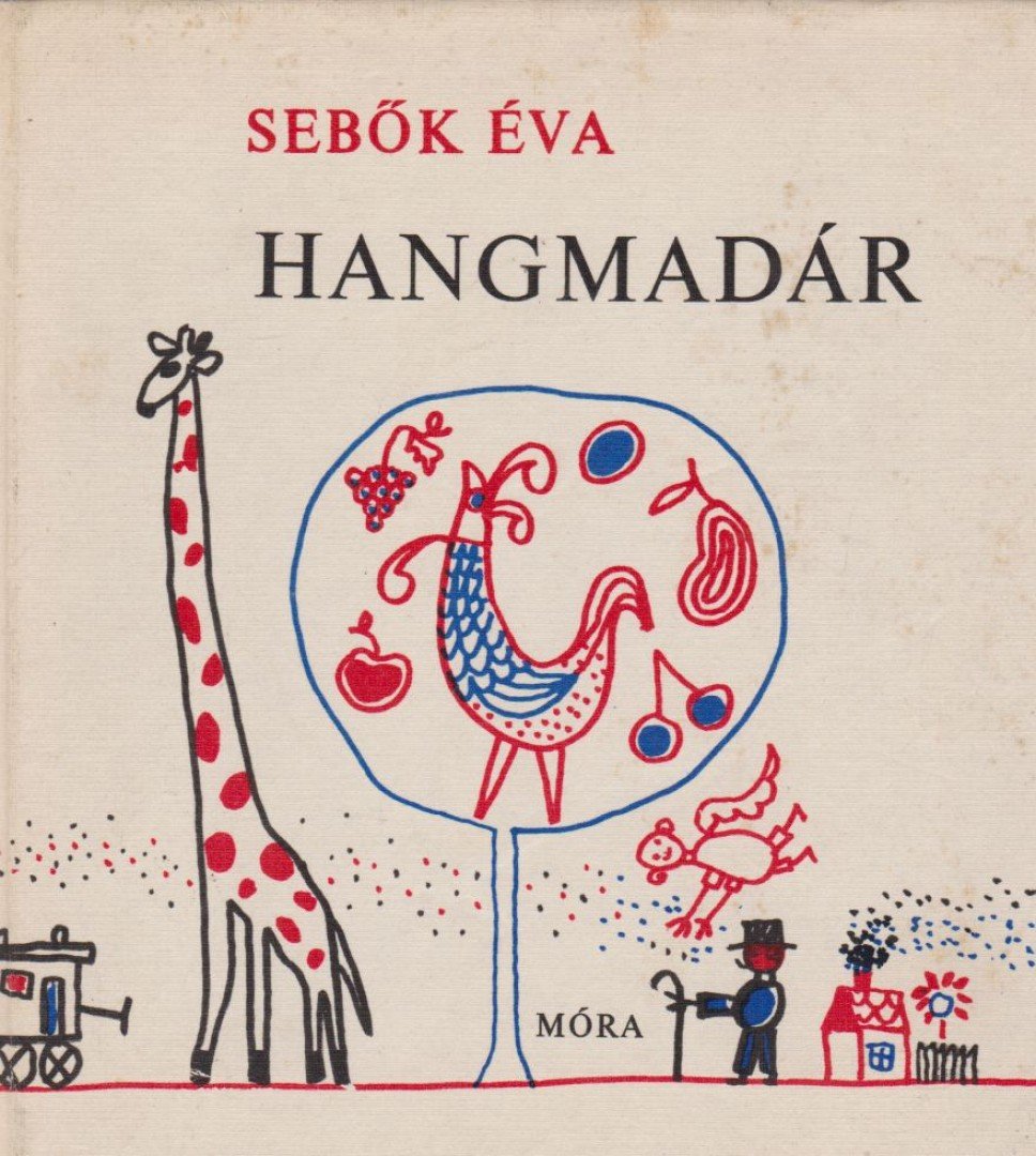 SEBŐK ÉVA - Hangmadár [antikvár]