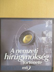 Pirityi Sándor - A nemzeti hírügynökség története [antikvár]