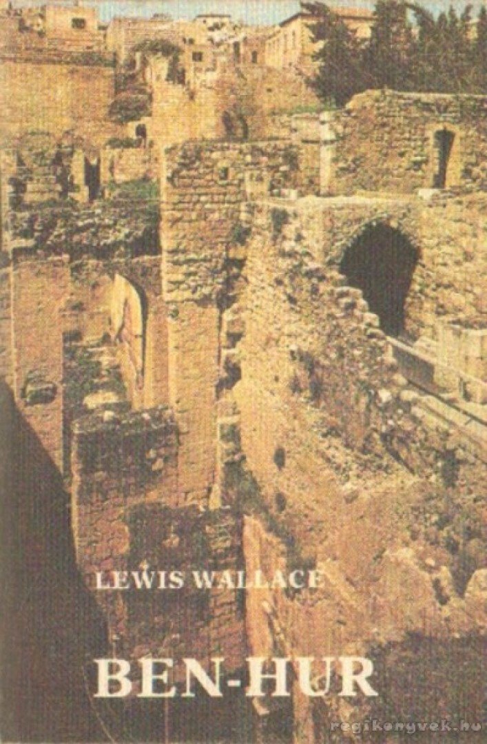 Lewis Wallace - Ben-Hur [antikvár]