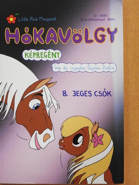 Gyükér Zsófia - Hókavölgy 8. - Jeges csók [antikvár]