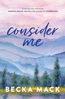 Becka Mack - Consider Me (Playing for Keeps Series, Book 1)