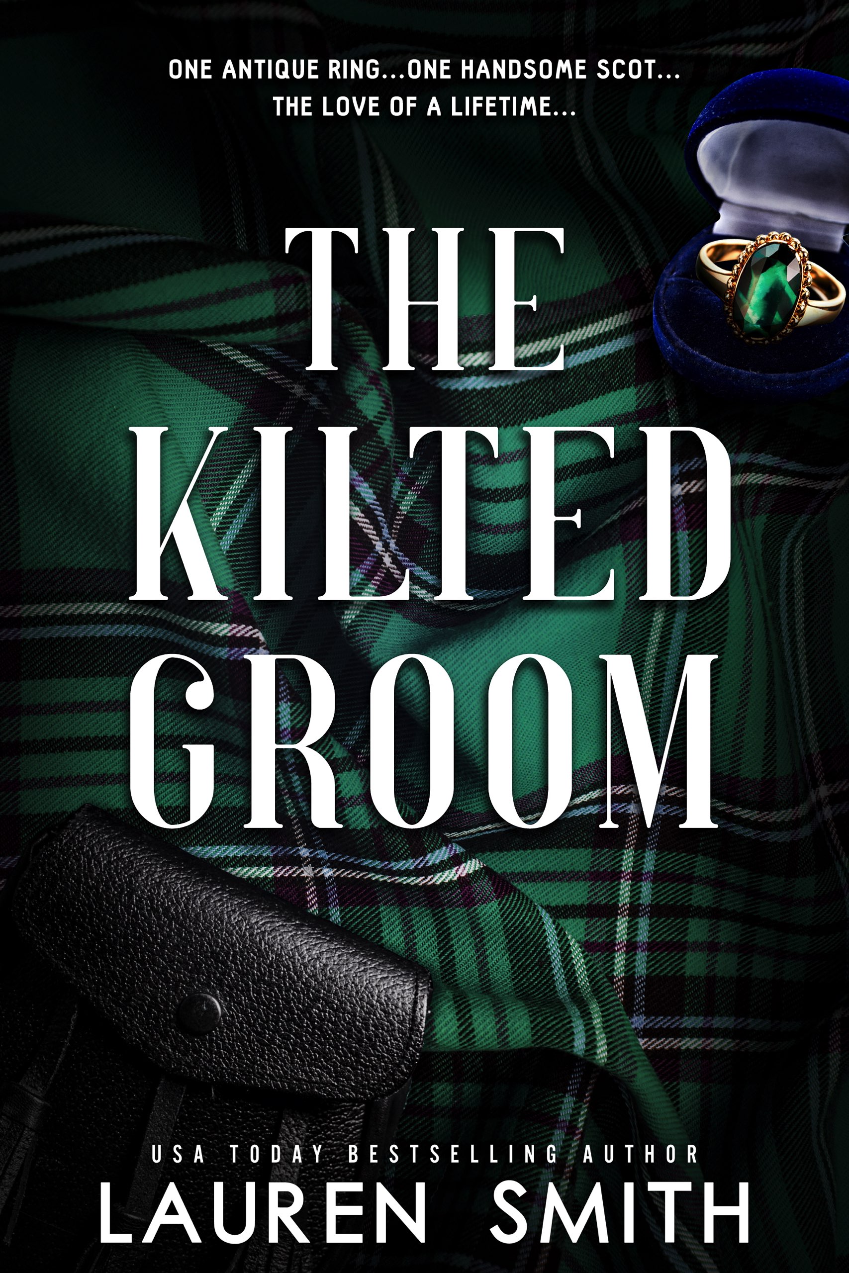 Lauren Smith - The Kilted Groom [eKönyv: epub, mobi]