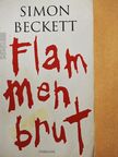 Simon Beckett - Flammenbrut [antikvár]