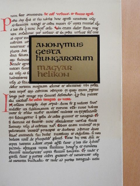 Anonymus - Gesta Hungarorum [antikvár]
