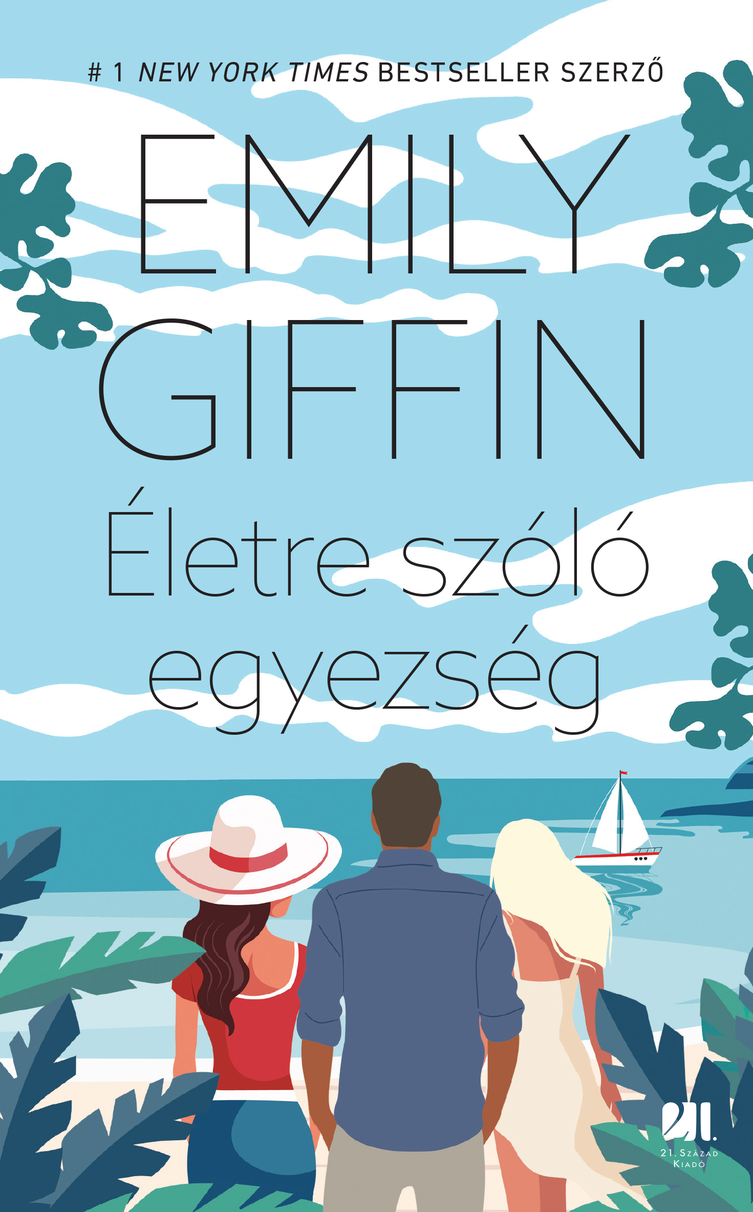 Emily Giffin - Életre szóló egyezség [eKönyv: epub, mobi]