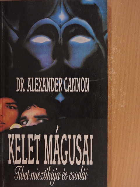 Dr. Alexander Cannon - Kelet mágusai [antikvár]