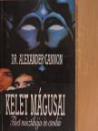 Dr. Alexander Cannon - Kelet mágusai [antikvár]