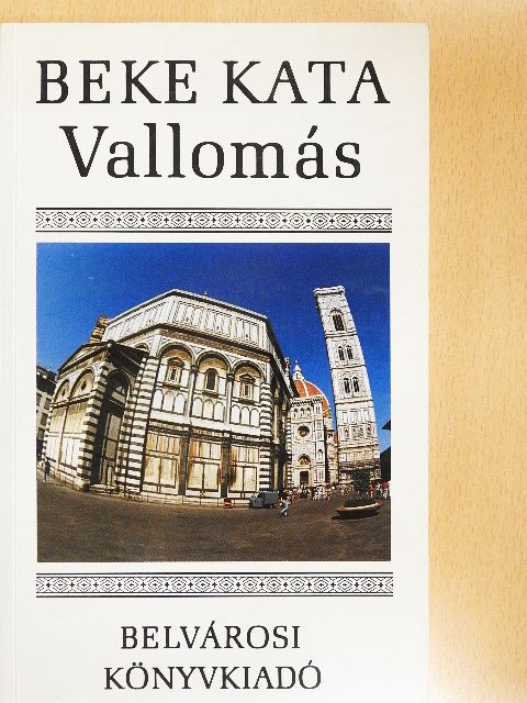 Beke Kata - Vallomás [antikvár]