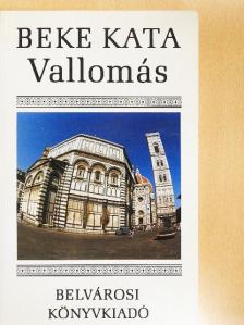 Beke Kata - Vallomás [antikvár]