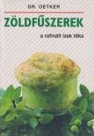 Zöldfűszerek [antikvár]