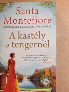 Santa Montefiore - A kastély a tengernél [antikvár]