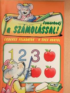 Ismerkedj a számolással [antikvár]
