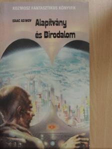 Isaac Asimov - Alapítvány és Birodalom [antikvár]