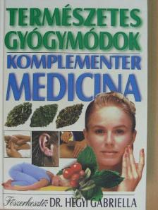 Dr. Csermely Miklós - Természetes gyógymódok [antikvár]