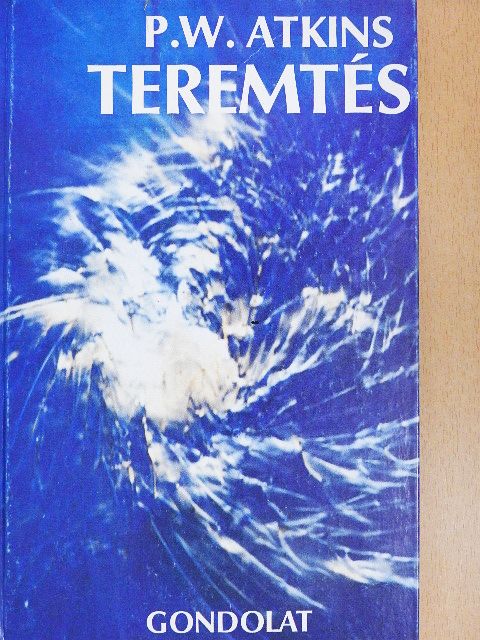 P. W. Atkins - Teremtés [antikvár]