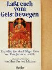 II. János Pál pápa - Laßt euch vom Geist bewegen [antikvár]